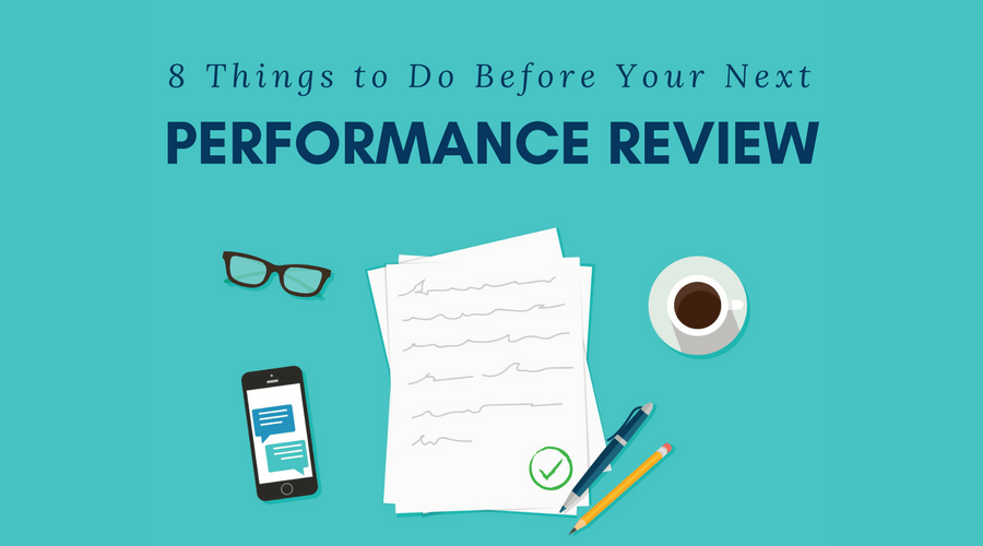 Things to Do Before Your Next Performance Review