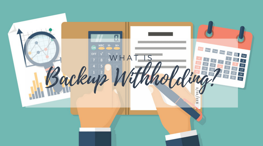 What is Backup Withholding
