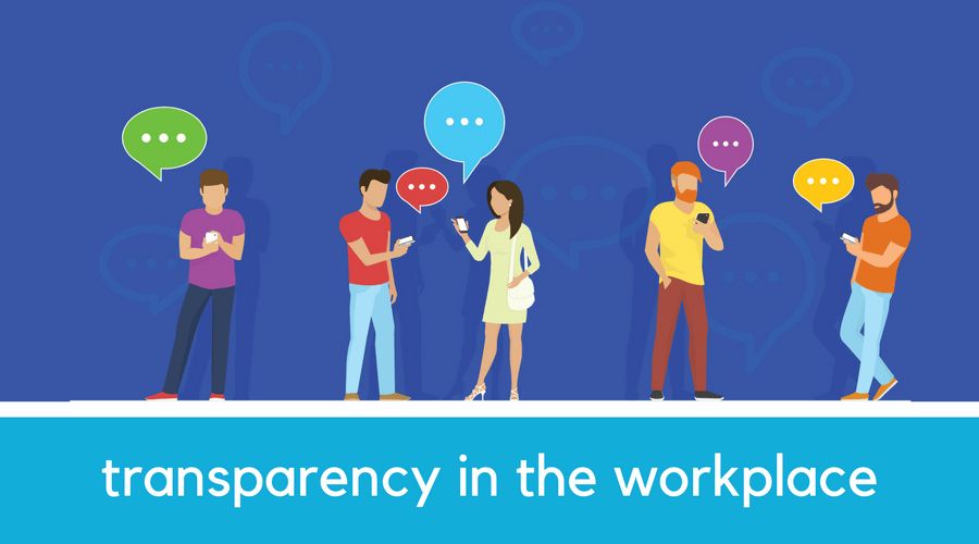 Transparency in the Workplace