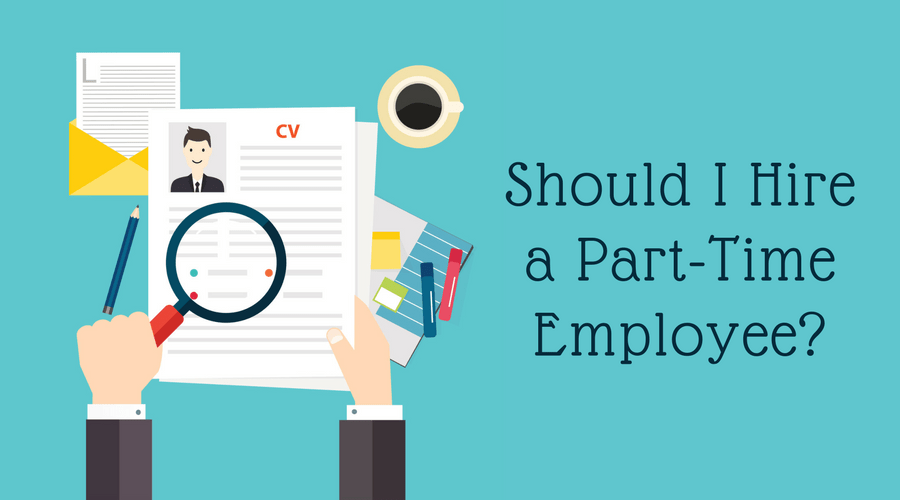 Should I Hire a Part-Time Employee?