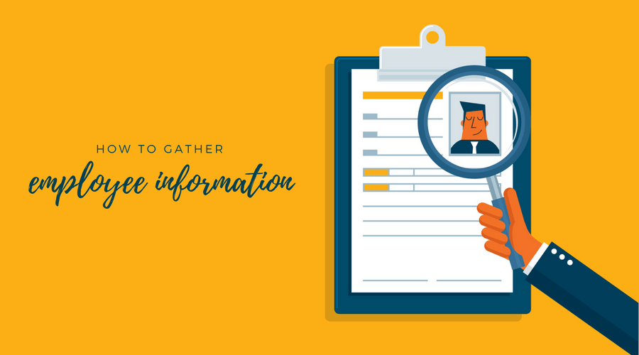 Gather Employee Information
