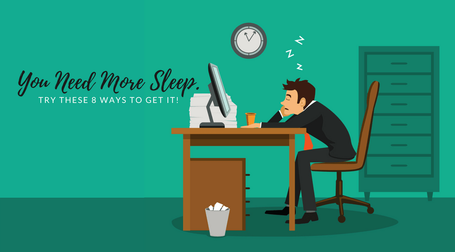 You Need More Sleep