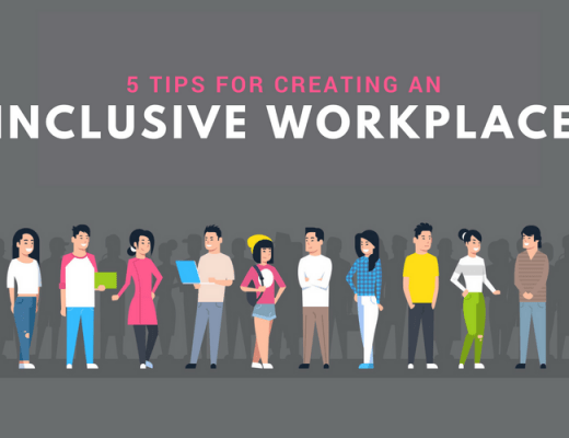 5 Tips for Creating an Insclusive Workplace