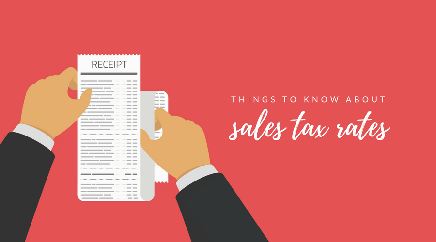 Things to Know About Sales Tax Rates
