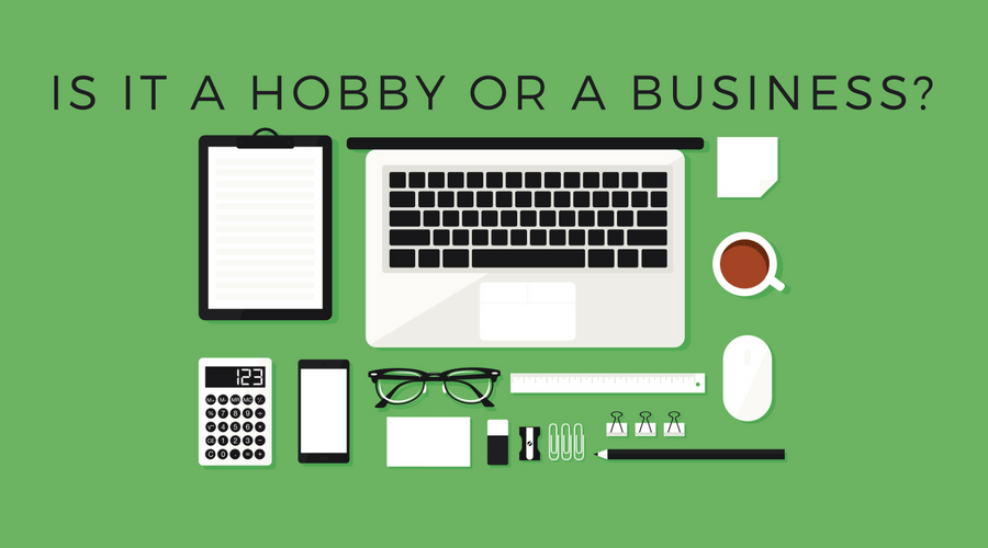 Is your business a business or a hobby?