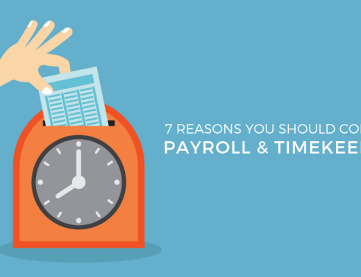 7 Benefits of Combining Payroll & Timekeeping